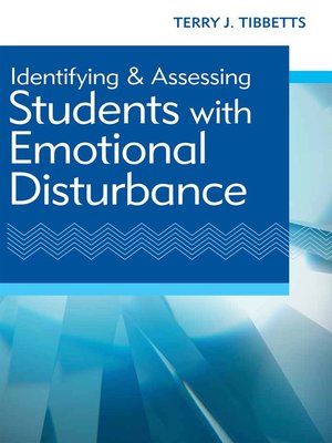 cover image of Identifying and Assessing Students with Emotional Disturbance